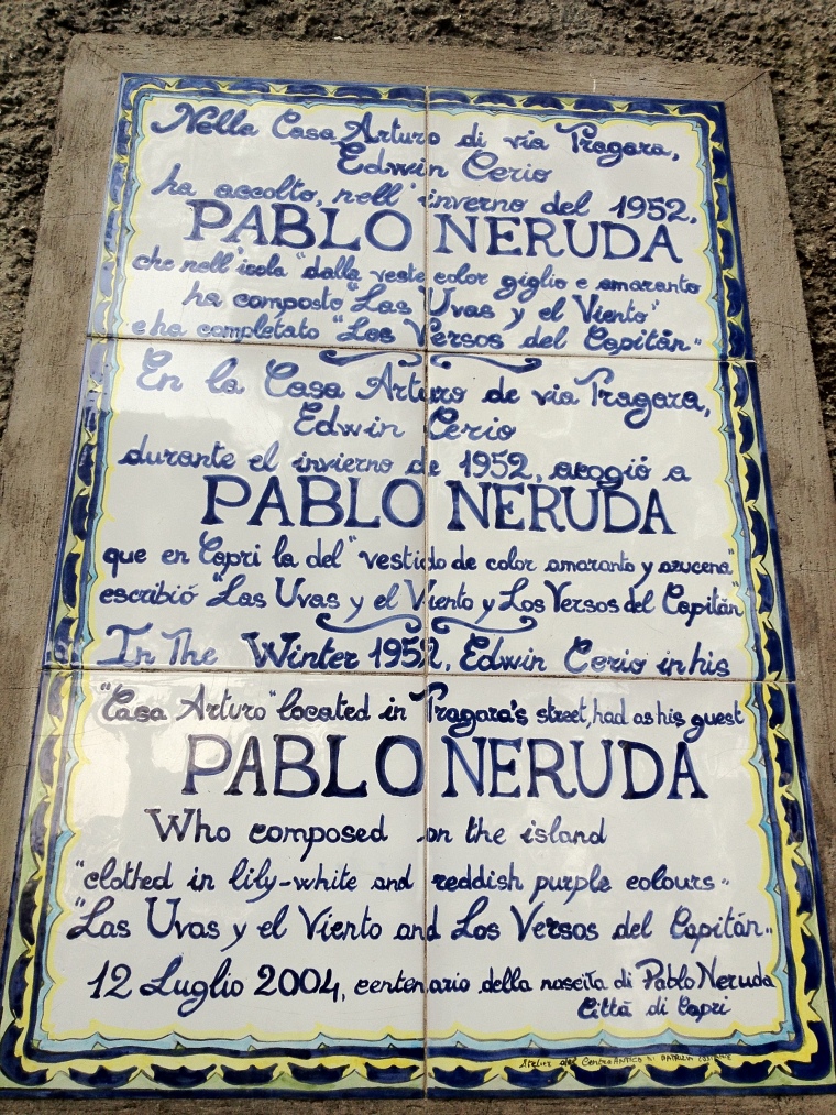 In the winter of 1952 Pablo Neruda stayed and composed during his exile at the home of prominent Caprese Edwin Cerio